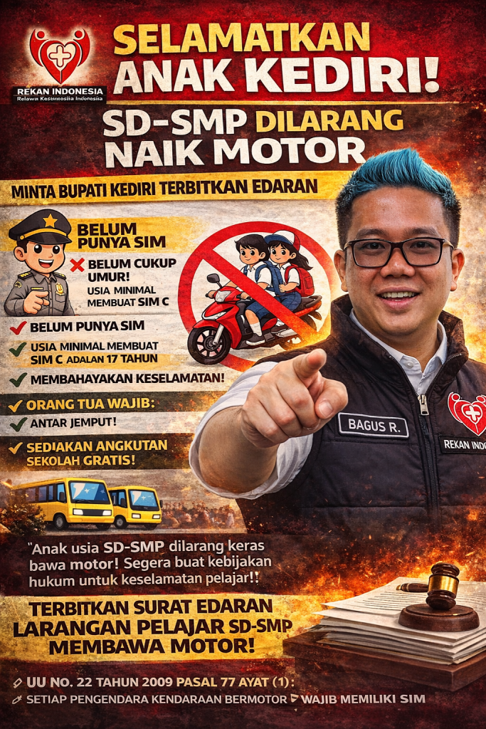 REKAN INDONESIA DESAK BUPATI KEDIRI TERBITKAN EDARAN LARANGAN SISWA SD–SMP MENGENDARAI SEPEDA MOTOR REKAN INDONESIA DESAK BUPATI KEDIRI TERBITKAN EDARAN LARANGAN SISWA SD–SMP MENGENDARAI SEPEDA MOTOR