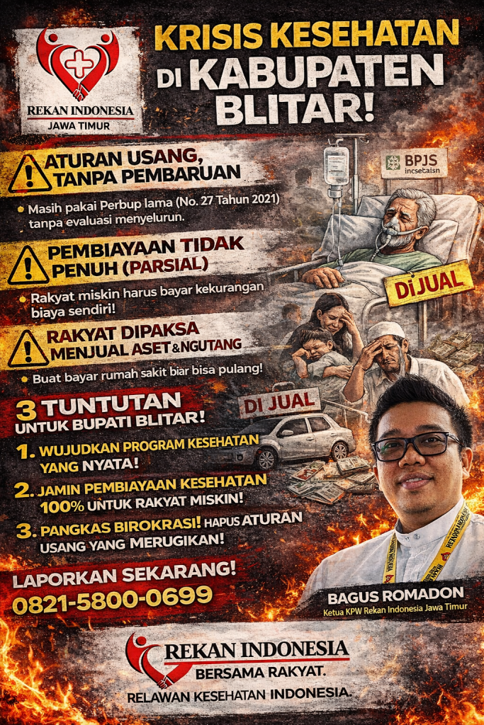BLITAR DARURAT KESEHATAN: ATURAN KUSAM DIPAKSA HIDUP, RAKYAT DIPAKSA MENDERITA