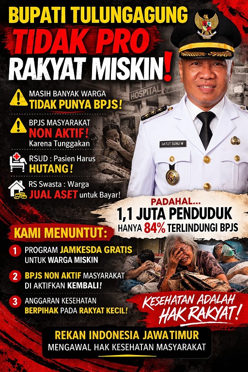 Pelayanan Kesehatan di Tulungagung Disorot REKAN Indonesia Jatim, Warga Tanpa BPJS Masih Banyak