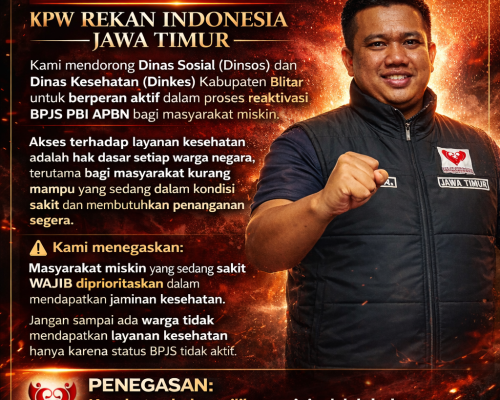 REKAN INDONESIA DESAK DINSOS DAN DINKES KABUPATEN BLITAR AKTIFKAN KEMBALI BPJS PBI APBN BAGI WARGA MISKIN SAKIT