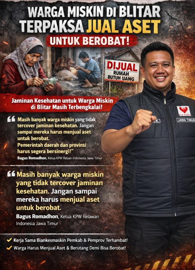 Krisis Jaminan Kesehatan Blitar: Warga Miskin Terpaksa Jual Aset, Rekan Indonesia Jawa Timur Desak Pemda Bertindak Krisis Jaminan Kesehatan Blitar: Warga Miskin Terpaksa Jual Aset, Rekan Indonesia Jawa Timur Desak Pemda Bertindak