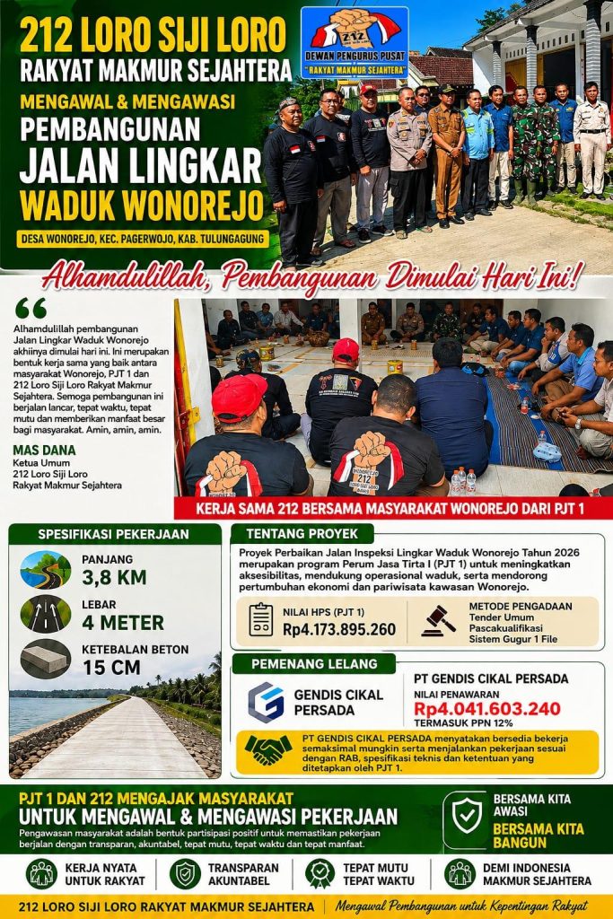 212 LORO SIJI LORO RAKYAT MAKMUR SEJAHTERA APRESIASI DIMULAINYA PEMBANGUNAN JALAN LINGKAR WADUK WONOREJO DAN AJAK MASYARAKAT IKUT MENGAWAL