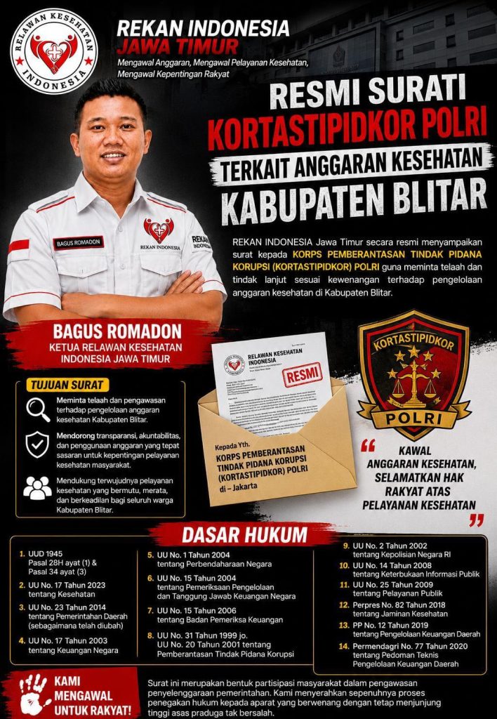 REKAN INDONESIA JAWA TIMUR RESMI SURATI KORTASTIPIDKOR POLRI TERKAIT ANGGARAN KESEHATAN KABUPATEN BLITAR REKAN INDONESIA JAWA TIMUR RESMI SURATI KORTASTIPIDKOR POLRI TERKAIT ANGGARAN KESEHATAN KABUPATEN BLITAR