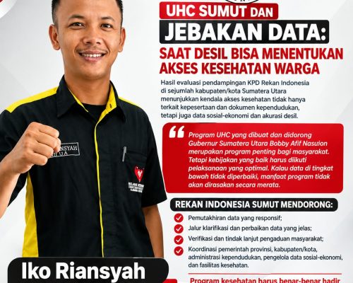 UHC Sumut Dan Jebakan Data: Saat Desil Bisa Menentukan Akses Kesehatan Warga