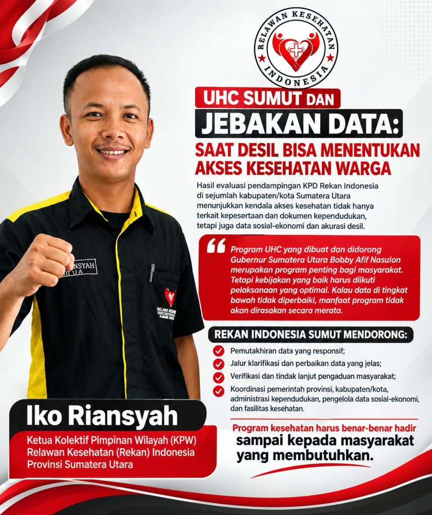 UHC Sumut Dan Jebakan Data: Saat Desil Bisa Menentukan Akses Kesehatan Warga